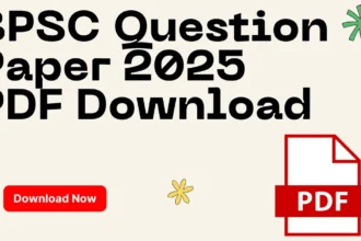 BPSC Question Paper 2025 PDF Download
