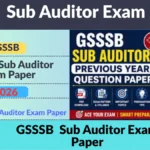 GSSSB Sub Auditor Exam Paper