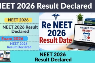 NEET 2026 Result Declared