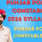 Punjab Police Constable 2026 Syllabus