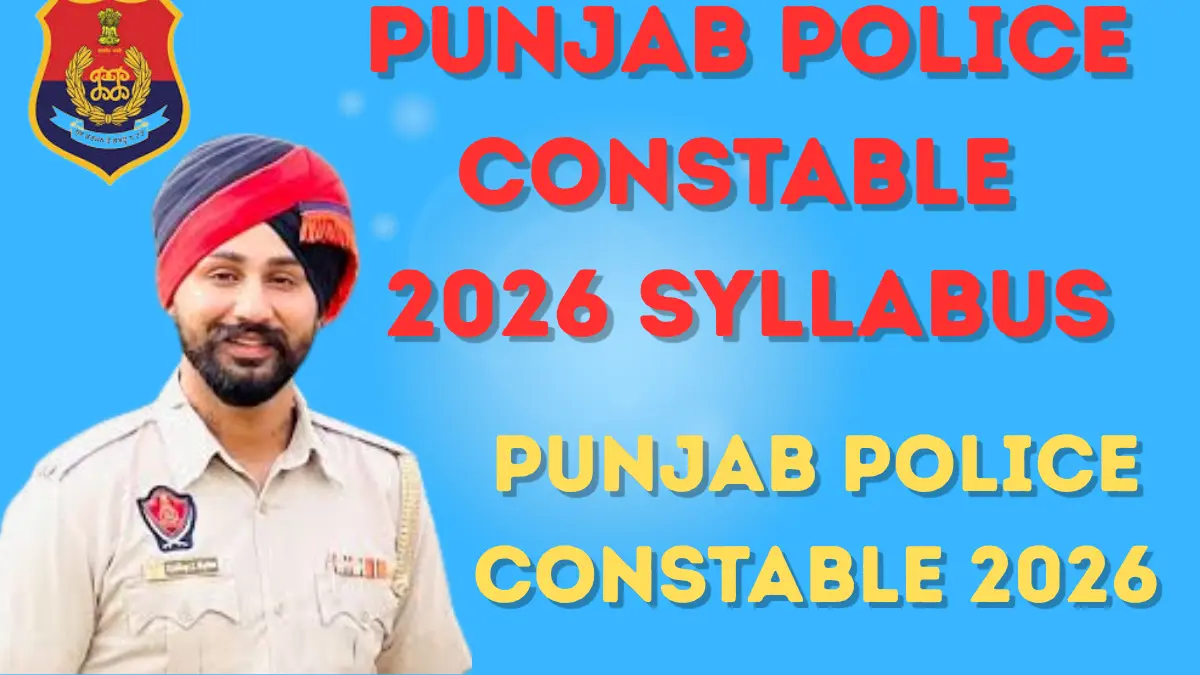 Punjab Police Constable 2026 Syllabus