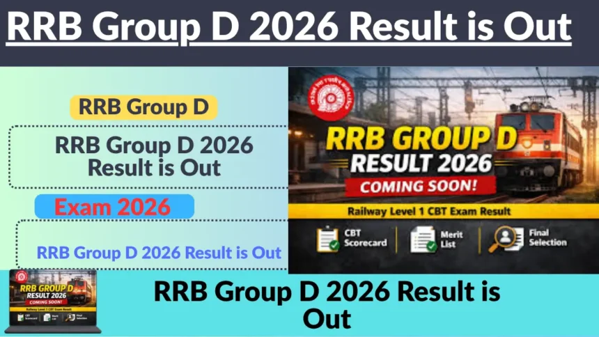 RRB Group D 2026 Result is Out