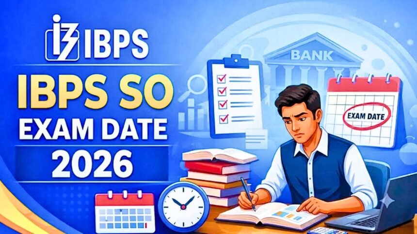 IBPS Clerk Exam Date 2026