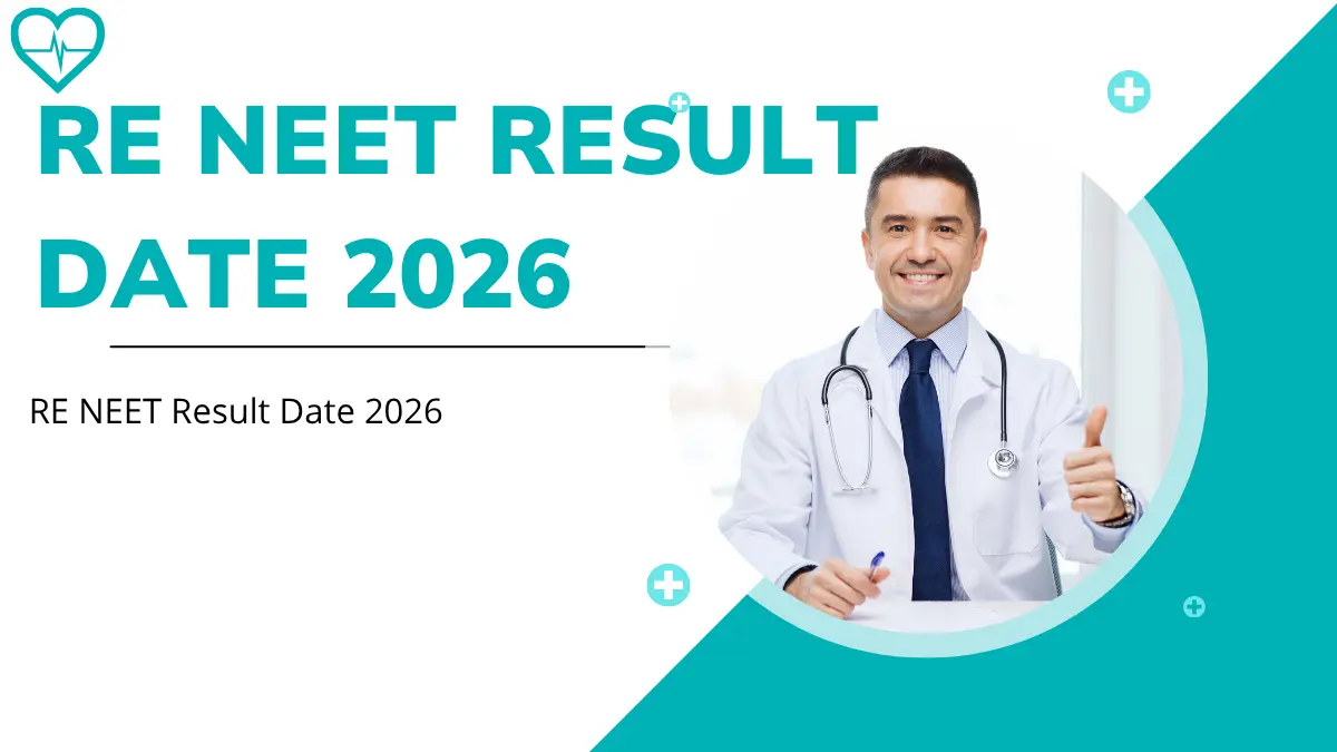 RE NEET Result Date 2026