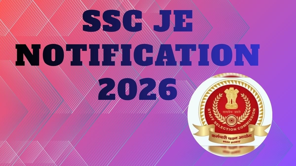 SSC JE Notifications 2026
